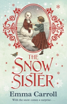 The Snow Sister : 'The Queen of Historical Fiction at Her Finest.' Guardian