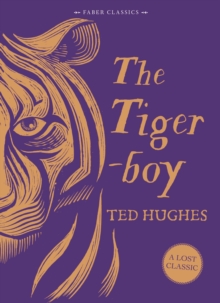 The Tigerboy, Hardback Book The Tigerboy, Hardback Book