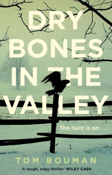 Dry Bones in the Valley, Paperback / softback Book Dry Bones in the Valley, Paperback / softback Book