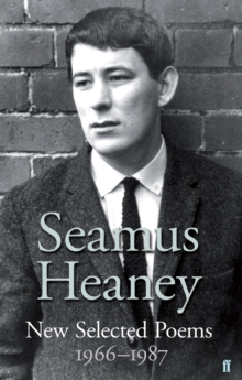 New Selected Poems 1966-1987, Hardback Book New Selected Poems 1966-1987, Hardback Book