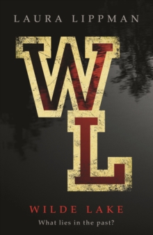 Wilde Lake, Paperback Book Wilde Lake, Paperback Book