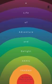 A Life of Adventure and Delight, Paperback Book A Life of Adventure and Delight, Paperback Book