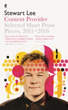 Content Provider : Selected Short Prose Pieces, 2011-2016, Paperback Book Content Provider : Selected Short Prose Pieces, 2011-2016, Paperback Book