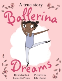Ballerina Dreams, Paperback Book Ballerina Dreams, Paperback Book