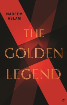 The Golden Legend, Hardback Book The Golden Legend, Hardback Book