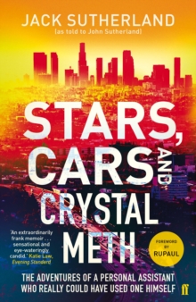 Stars, Cars and Crystal Meth, Paperback Book Stars, Cars and Crystal Meth, Paperback Book