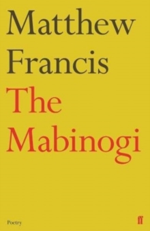 The Mabinogi, Hardback Book The Mabinogi, Hardback Book