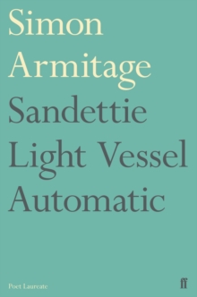 Sandettie Light Vessel Automatic, Paperback / softback Book Sandettie Light Vessel Automatic, Paperback / softback Book