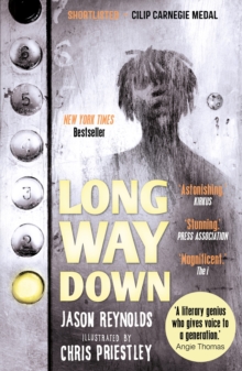 Long Way Down : A masterpiece. Angie Thomas