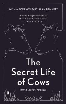 The Secret Life of Cows, Hardback Book The Secret Life of Cows, Hardback Book