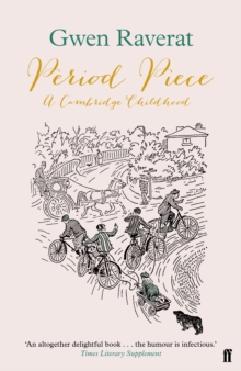 Period Piece : A Cambridge Childhood, Paperback Book Period Piece : A Cambridge Childhood, Paperback Book
