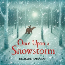 Once Upon a Snowstorm, Hardback Book Once Upon a Snowstorm, Hardback Book