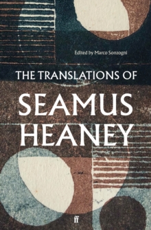 The Translations of Seamus Heaney