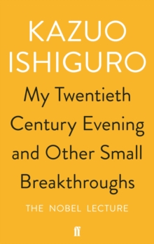 My Twentieth Century Evening and Other Small Breakthroughs, Paperback / softback Book My Twentieth Century Evening and Other Small Breakthroughs, Paperback / softback Book