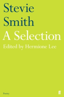 Stevie Smith: A Selection : edited by Hermione Lee