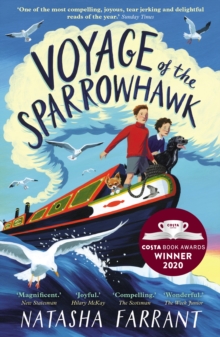 Voyage Of The Sparrowhawk : Winner Of The Costa Children's Book Award 2020