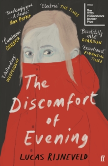 The Discomfort Of Evening : WINNERS OF THE BOOKER INTERNATIONAL PRIZE 2020