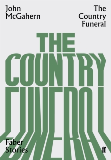 The Country Funeral : Faber Stories