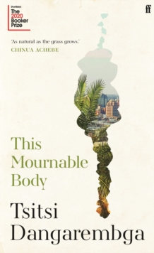 This Mournable Body, Hardback Book This Mournable Body, Hardback Book