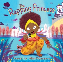 The Rapping Princess : 'Full of fun.' BookTrust