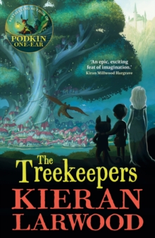 The Treekeepers : BLUE PETER BOOK AWARD-WINNING AUTHOR