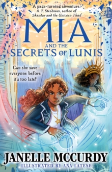 Mia and the Secrets of Lunis