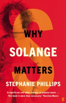 Why Solange Matters