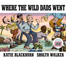 Where the Wild Dads Went