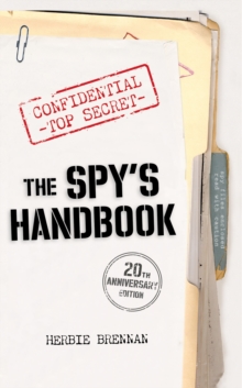 The Spy's Handbook : 20th Anniversary Edition