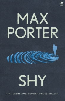 Shy : THE NUMBER ONE SUNDAY TIMES BESTSELLER