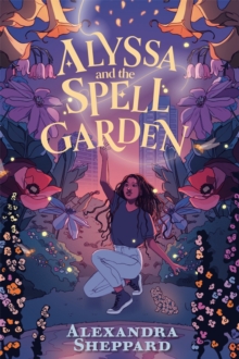 Alyssa and the Spell Garden