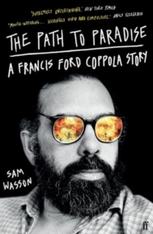 The Path to Paradise : A Francis Ford Coppola Story