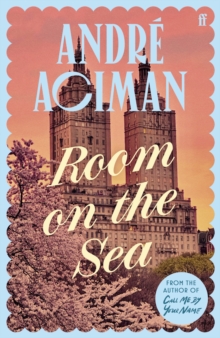 Room on the Sea : 'Master of the Modern Love Story. Sunday Times