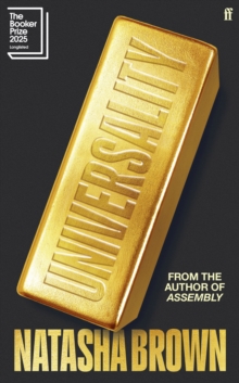 Universality : Longlisted for the Booker Prize 2025