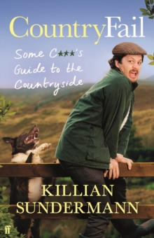 CountryFail : Some C***'s Guide to the Countryside