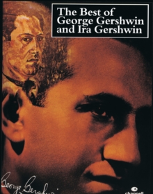 Best Of George And Ira Gershwin, Paperback / softback Book Best Of George And Ira Gershwin, Paperback / softback Book
