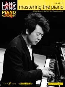 MASTERING THE PIANO LEVEL 3 GERMAN EDITI, Paperback Book MASTERING THE PIANO LEVEL 3 GERMAN EDITI, Paperback Book