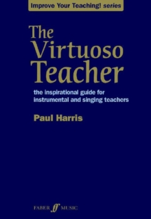 The Virtuoso Teacher