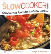 Convenience Foods for the Slow Cooker