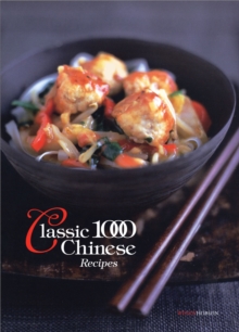 Classic 1000 Chinese Recipes