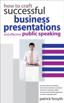 How to Craft Successful Business Presentations