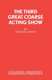 The Third Great Coarse Acting Show, Paperback / softback Book The Third Great Coarse Acting Show, Paperback / softback Book