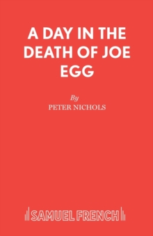 A Day in the Death of Joe Egg, Paperback Book A Day in the Death of Joe Egg, Paperback Book