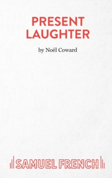 Present Laughter : Play, Paperback Book Present Laughter : Play, Paperback Book