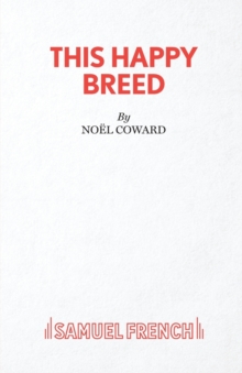 This Happy Breed : Play, Paperback Book This Happy Breed : Play, Paperback Book