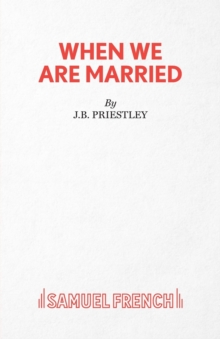 When We are Married, Paperback Book When We are Married, Paperback Book