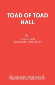 Toad of Toad Hall : Libretto, Paperback Book Toad of Toad Hall : Libretto, Paperback Book