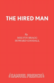 The Hired Man : Musical, Paperback Book The Hired Man : Musical, Paperback Book