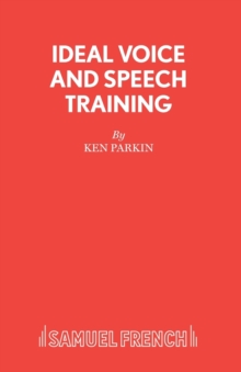 Ideal Voice and Speech Training, Paperback Book Ideal Voice and Speech Training, Paperback Book