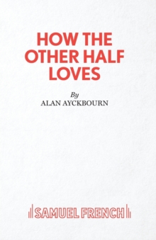 How the Other Half Loves, Paperback Book How the Other Half Loves, Paperback Book